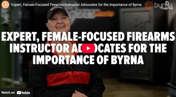 Expert, Female Focused Firearms Instructor Advocates for the Importance of Byrna