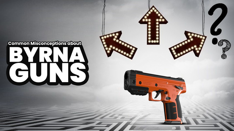 Byrna self-defense Gun Misconceptions: What You Need to Know Before ...